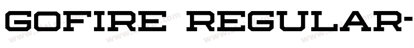 GOFIRE Regular字体转换